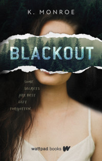 K. Monroe — Blackout