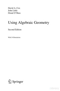 David A Cox, John Little, Donal O'Shea — Using Algebraic Geometry