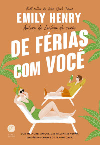 Emily Henry — De férias com você