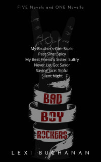 Buchanan, Lexi — Bad Boy Rockers: Box Set - SIX Novels