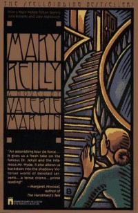Valerie Martin — Mary Reilly