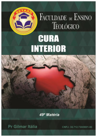 Ricardo de Paula Meneghelli — Estudo sobre Cura Interior