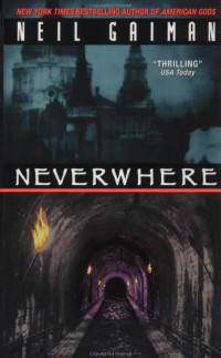 Neil Gaiman — Neverwhere