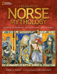 Donna Jo Napoli — Treasury of Norse Mythology