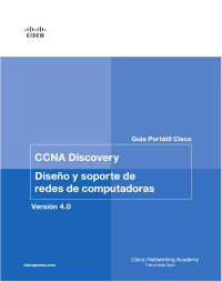 Cisco — CCNA Discovery. Diseño y soporte de redes de computadoras