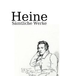 Sämtliche Werke | Heinrich Heine | download on Z-Library