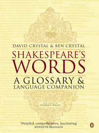 Ben Crystal, David Crystal — Shakespeare's Words
