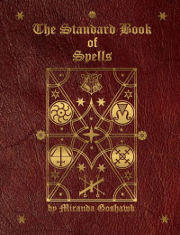 Miranda Goshawk — The Standard Book Of Spells, Grade 6