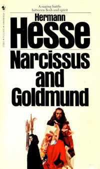 Hermann Hesse — Narcissus and Goldmund