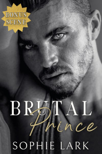 Sophie Lark — Brutal Prince Bonus Scene