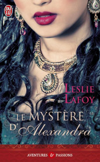 Lafoy, Leslie — [Perfect-02] Le Mystère D'Alexandra