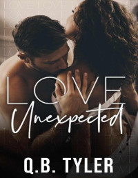 Q.B. Tyler — Love Unexpected