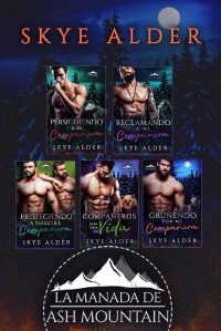 Skye Alder — La manada de Ash Mountain: Serie completa