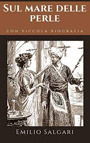 Emilio Salgari — Sul mare delle Perle
