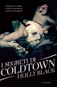 Holly Black — I segreti di Coldtown