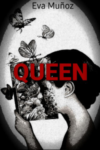 Eva Munoz — Queen