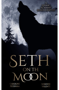 Caroline Peckham & Susanne Valenti — Seth on the Moon