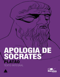 Platão — Apologia de Sócrates