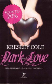 Kresley Cole - 01 — Dark Love