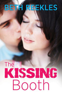 Beth Reekles — The Kissing Booth