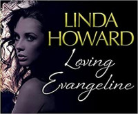 Linda Howard [Howard, Linda] — Loving Evangeline