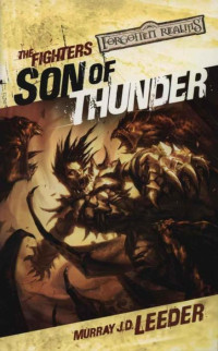 Forgotten Realms — The Fighters 3 - Son of Thunder