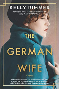 Kelly Rimmer — The German Wife