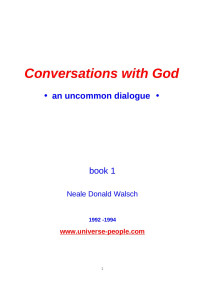 Neale Donald Walsch  — Conversations With God- volume 1