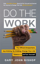 Gary John Bishop — Do the Work