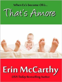 Erin McCarthy — That's Amore