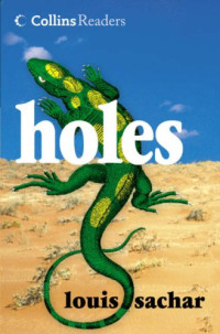 Louis Sachar [Sachar, L.] — Holes