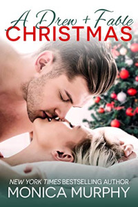 Monica Murphy — A Drew + Fable Christmas