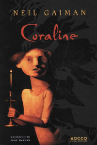 Neil Gaiman — Coraline