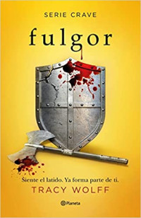 Tracy Wolff — Fulgor
