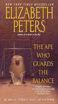 Elizabeth Peters — The Ape Who Guards the Balance
