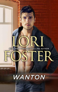 Lori Foster [Foster, Lori] — Wanton (Blaze)