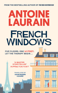 Antoine Laurain — French Windows