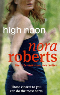 Nora Roberts — High Noon