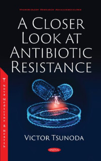 Victor Tsunoda — A Closer Look at Antibiotic Resistance