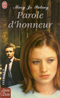 Mary Jo Putney [Putney, Mary Jo] — Parole d'honneur