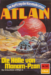 H. G. Ewers — 747 Die Hölle von Manam-Pzan