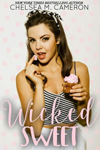 Chelsea M. Cameron — Wicked Sweet