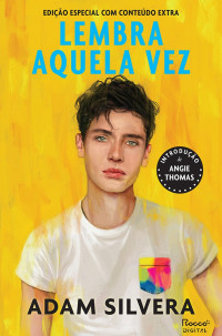 Adam Silvera — Lembra aquela vez