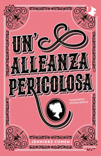 Jennieke Cohen — Un'alleanza pericolosa