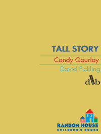 Gourlay, Candy — Tall Story