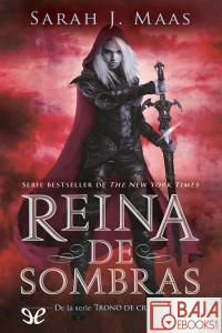 Sarah J. Maas — Reina de sombras