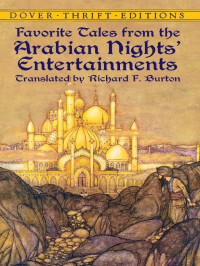 Richard F. Burton — Favorite Tales from the Arabian Nights' Entertainments