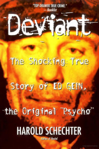 Harold Schechter — Deviant
