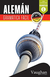 Claudia Martínez Freund — Alemán Gramática Fácil