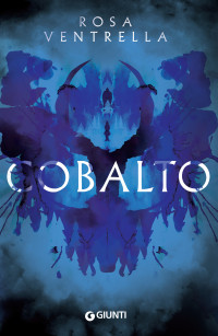 Rosa Ventrella — Cobalto